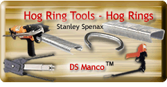 Buy 
		  aluminum, galvanized or stainless steel hog rings and Stanley Spenax manual hog ring pliers or pneumatic hog ring tools online now at DS Manco.